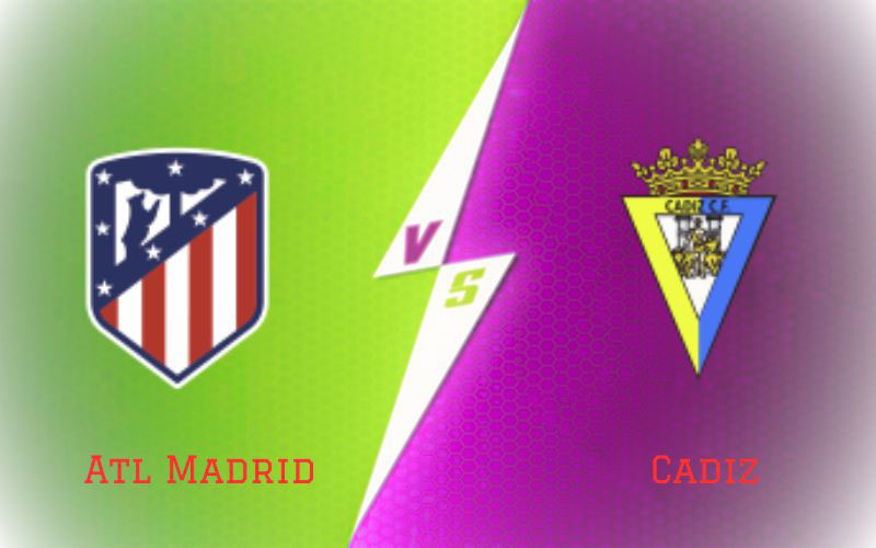 Atl Madrid vs Cadiz
