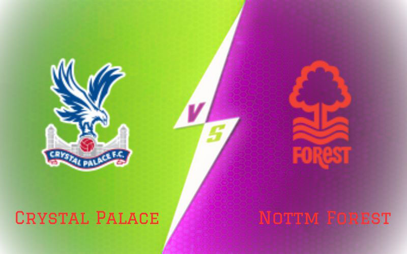 Crystal Palace vs Nottm Forest
